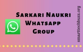 Sarkari Naukri Whatsapp Group Link: