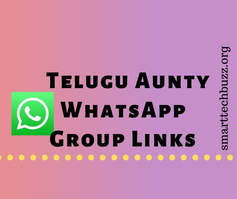 Telugu Aunty Whatsapp Group Link telugu aunties whatsapp group...
