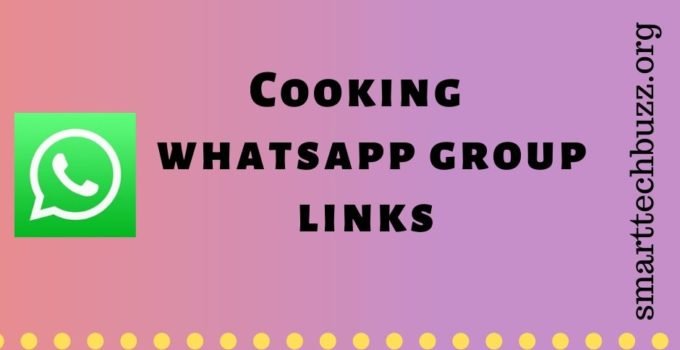 Cooking Whatsapp Group Link
