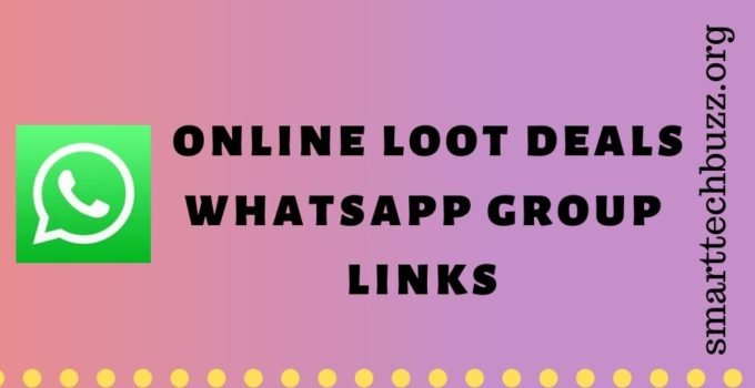 online loot deals whatsapp group links