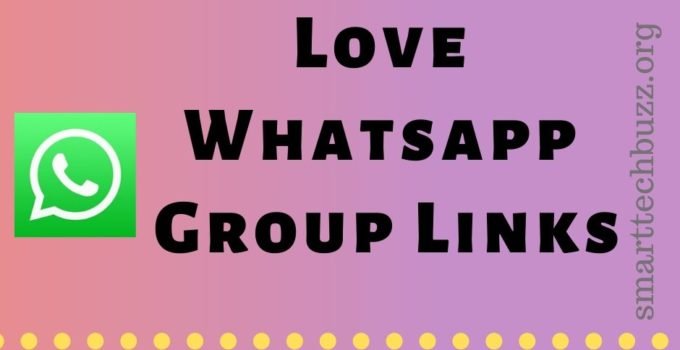love Whatsapp group links
