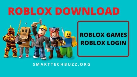 Roblox Download Roblox Games Roblox Login Smart Tech Buzz - roblox login with fb